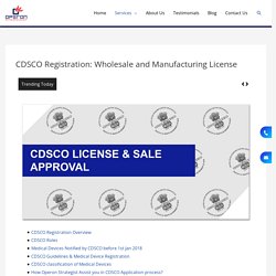 CDSCO Registration And Wholesale License Certificates
