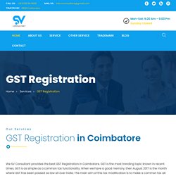 GST Registration In Coimbatore and GST Registration Consultant Coimbatore