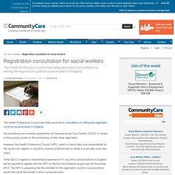 Registration consultation for social workers - 12/7/2011