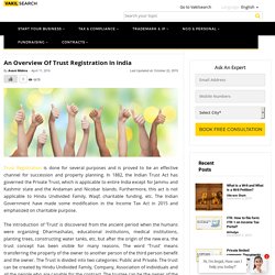 An overview of Trust Registration in India