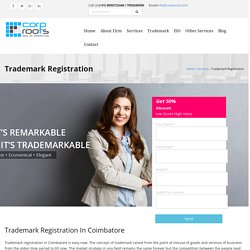 Trademark Registration in Coimbatore - Corproots Assists In Registering Trademark