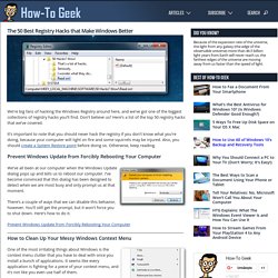 The 50 Best Registry Hacks that Make Windows Better - How-To Geek - StumbleUpon