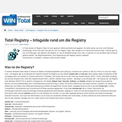 Total Registry - Infoguide rund um die Registry