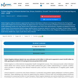 Patient Registry Software Market Size, Share, Statistics, Growth Trend Analysis and Forecast Report, 2021 - 2028