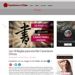 Las 10 Reglas para escribir Caracteres Chinos