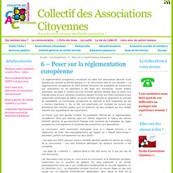 6 – Construire de nouvelles relations entre associations et collectivités « Collectif des Associations Citoyennes