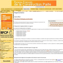 Réglementation - Réseau Français de la Construction en Paille