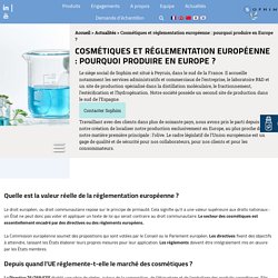 Quelle réglementation européenne pour les cosmétiques ? - Sophim