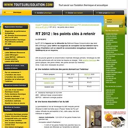 RT 2012, réglementation thermique 2012 : les points clés