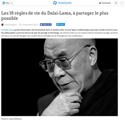 Les 18 règles de vie du Dalai-Lama à partager le plus possible