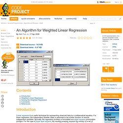 An Algorithm for Weighted Linear Regression