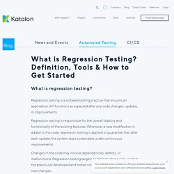 What is Regression Testing? Definition, Tools & How to Get Started