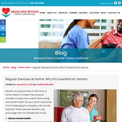 Regular Exercise at Home: Why It’s Essential for Seniors