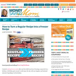 How to Turn a Regular Recipe into a Freezer Recipe