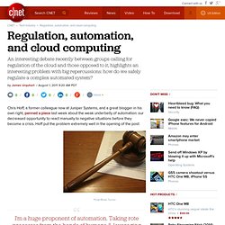Regulation, automation, and cloud computing