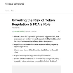 Unveiling the Risk of Token Regulation & FCA’s Role
