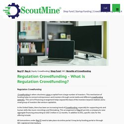 What is Regulation Crowdfunding? - Scoutmine