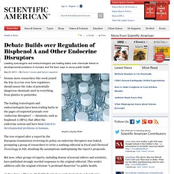 Debate Builds over Regulation of Bisphenol A and Other Endocrine Disruptors