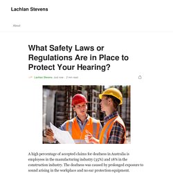 What Safety Laws or Regulations Are in Place to Protect Your Hearing?