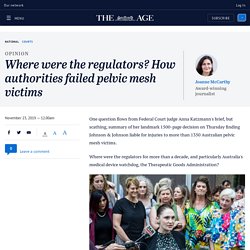 Where were the regulators? How authorities failed pelvic mesh victims