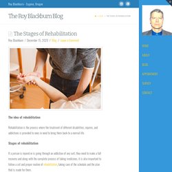 The Stages of Rehabilitation