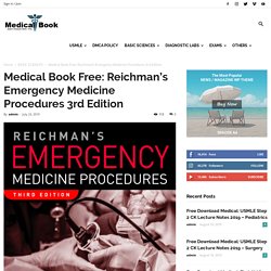 Medical Book Free: Reichman’s Emergency Medicine Procedures 3rd Edition - Share Ebook Medical Free Download