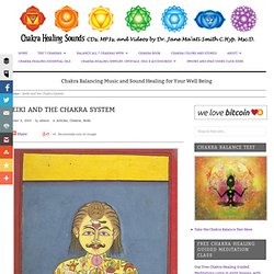 Reiki and the Chakra System