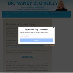 Dr. Nancy O'Reilly Resources, Media Files, Testimonials