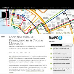 Look, No Grid! NYC Reimagined As A Circular Metropolis