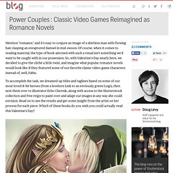 Classic Video Games Reimagined as Romance Novels — The Shutterstock Blog