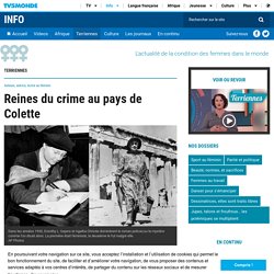 Reines du crime au pays de Colette