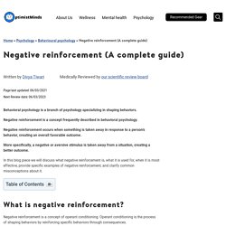Negative Reinforcement (A Complete Guide)