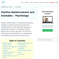 Positive Reinforcement and Examples - Psychology