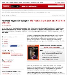 Reinhard Heydrich Biography: The First In-depth Look at a Nazi 'God of Death' - SPIEGEL ONLINE - News - International