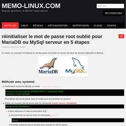 réinitialiser le mot de passe root oublié pour MariaDB ou MySql serveur en 5 étapes