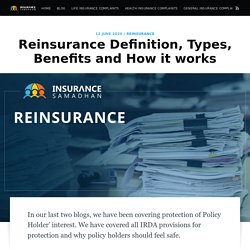 What is Reinsurance? Know their types, benefits and how it works