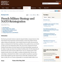 French Military Strategy and NATO Reintegration - Council on For