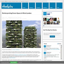 Reinterpreting Green Space in cities