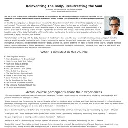 Reinventing The Body, Resurrecting the Soul