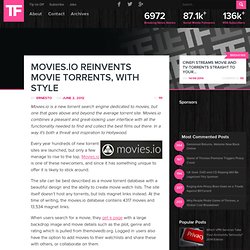 Movies.io Reinvents Movie Torrents, With Style