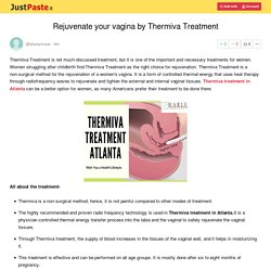 Rejuvenate your vagina by Thermiva Treatment
