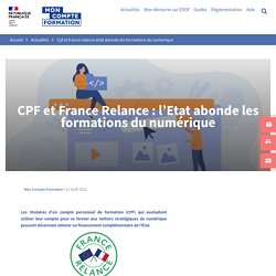 CPF et France Relance : l’Etat abonde les formations du numérique