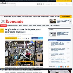 Le plan de relance de Toyota pour son usine française