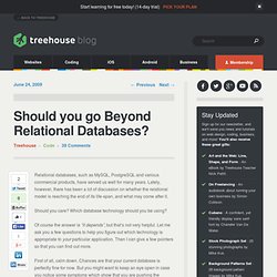 Should you go Beyond Relational Databases?
