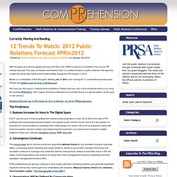12 Trends to Watch: 2012 Public Relations Forecast