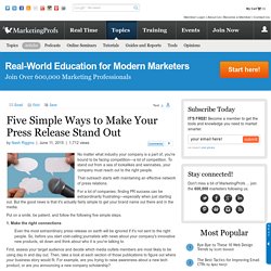 Public Relations - Five Simple Ways to Make Your Press Release Stand Out