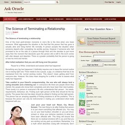 The Science Of Terminating A Relationship