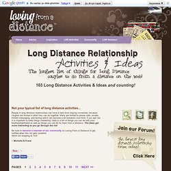 100 Things For LDR Couples To Do From A Distance!