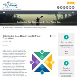Relationship-Based Leadership: Be More Than a Boss