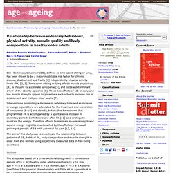 Relationship between sedentary behaviour, physical activity, muscle quality and body composition in healthy older adults